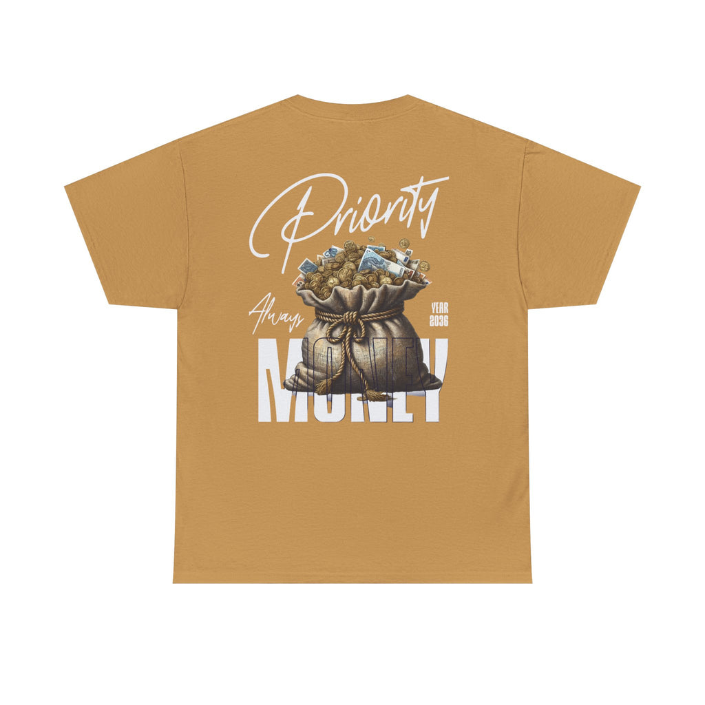Money always Priority Year 2036 Tee - TrueVision
