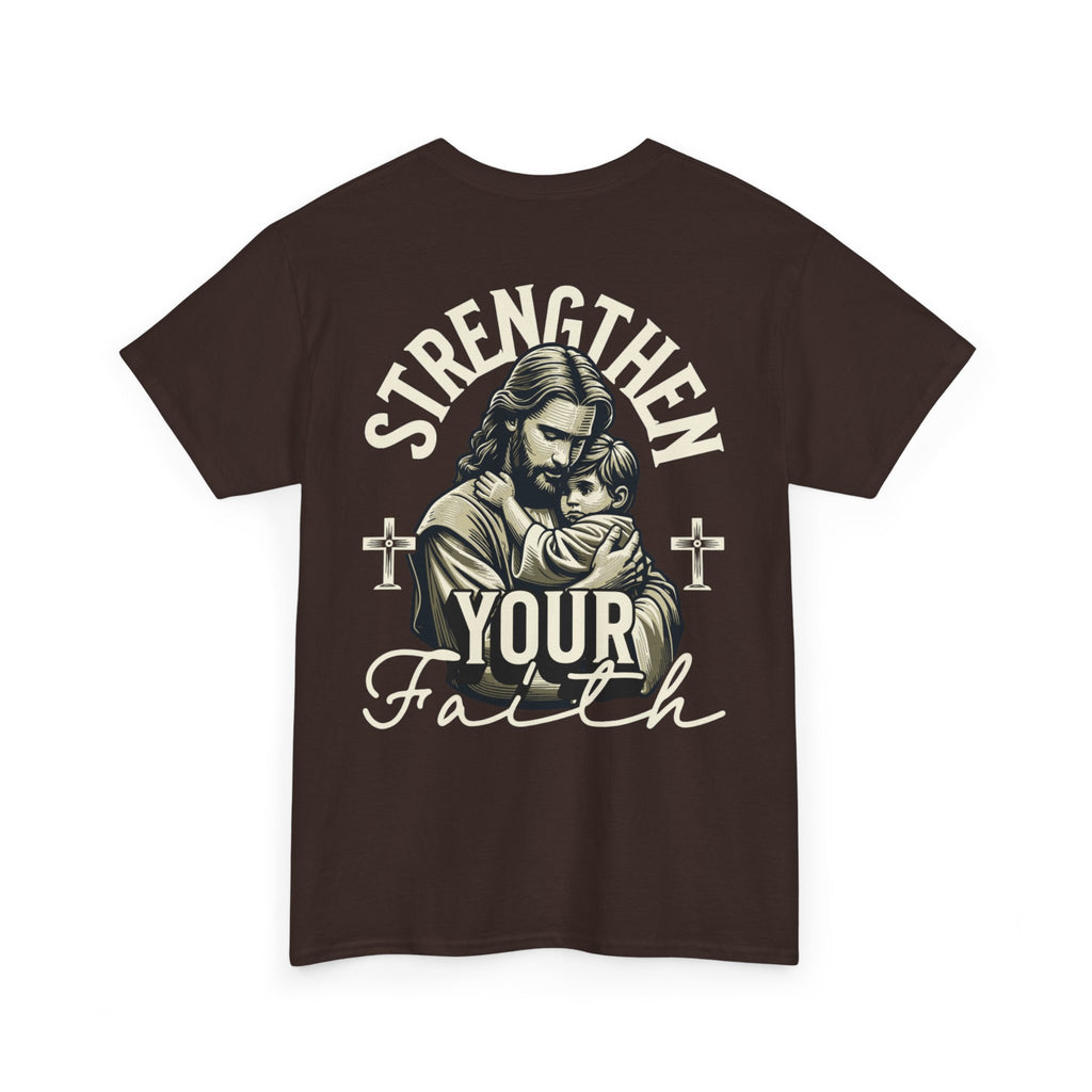 Strengthen Your Faith Tee - TrueVision