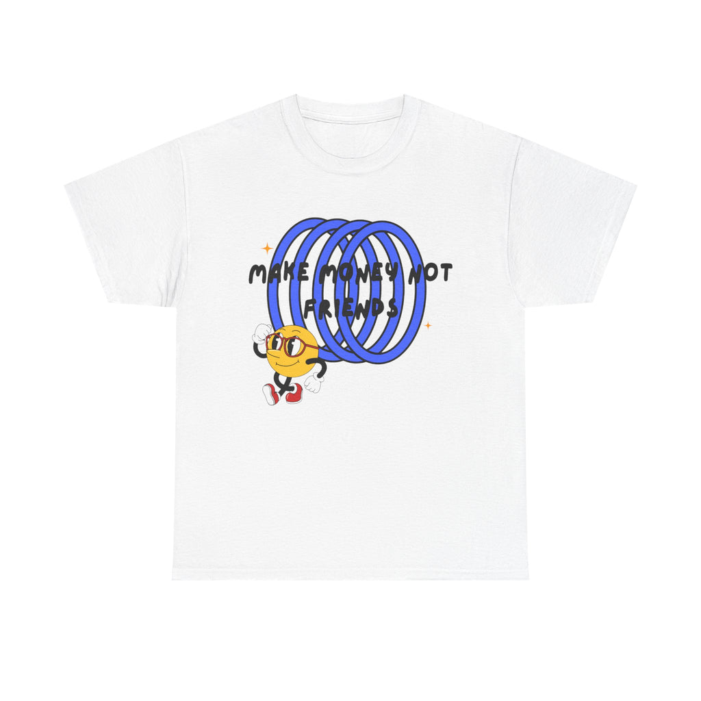 "Money over friends" Featured Tee