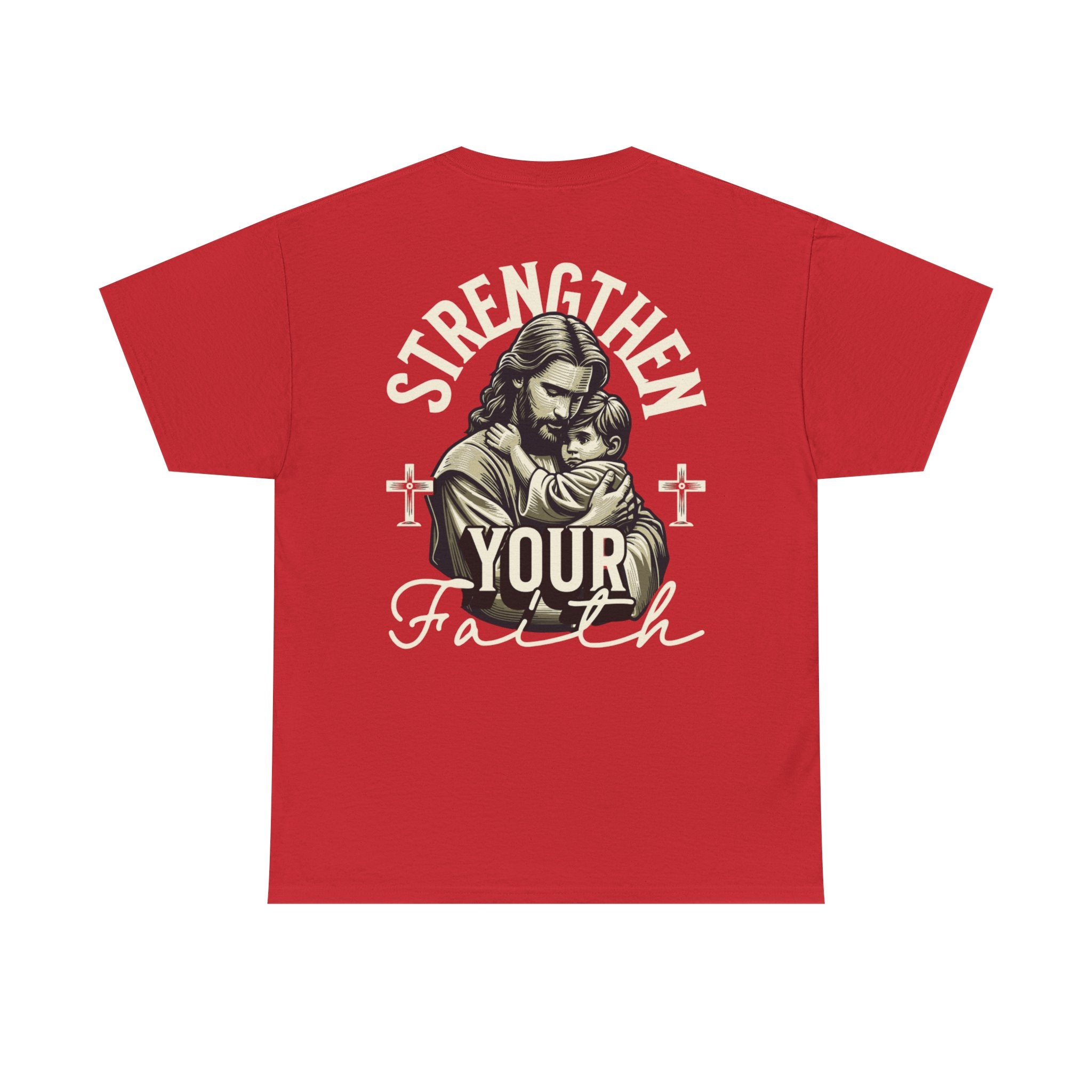 Strengthen Your Faith Tee - TrueVision