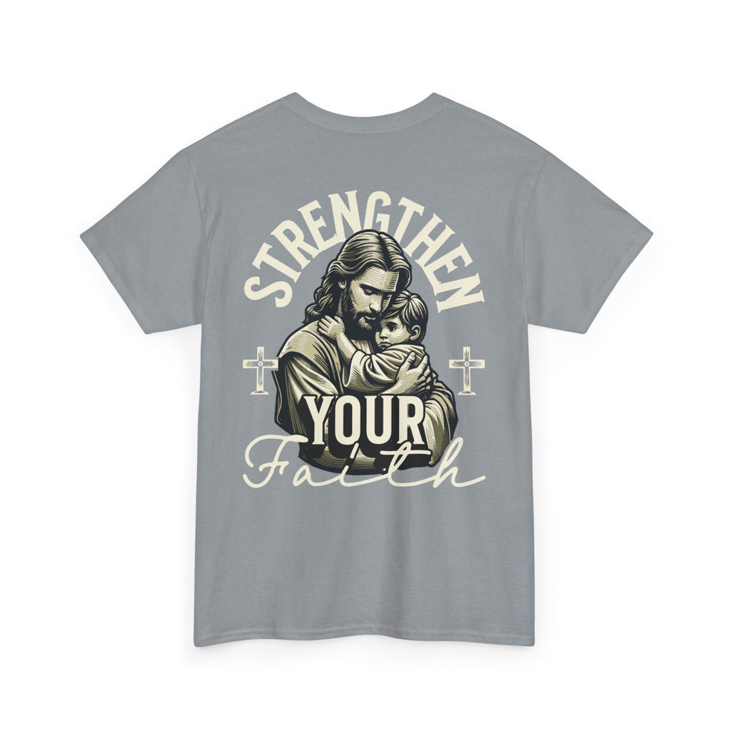Strengthen Your Faith Tee - TrueVision