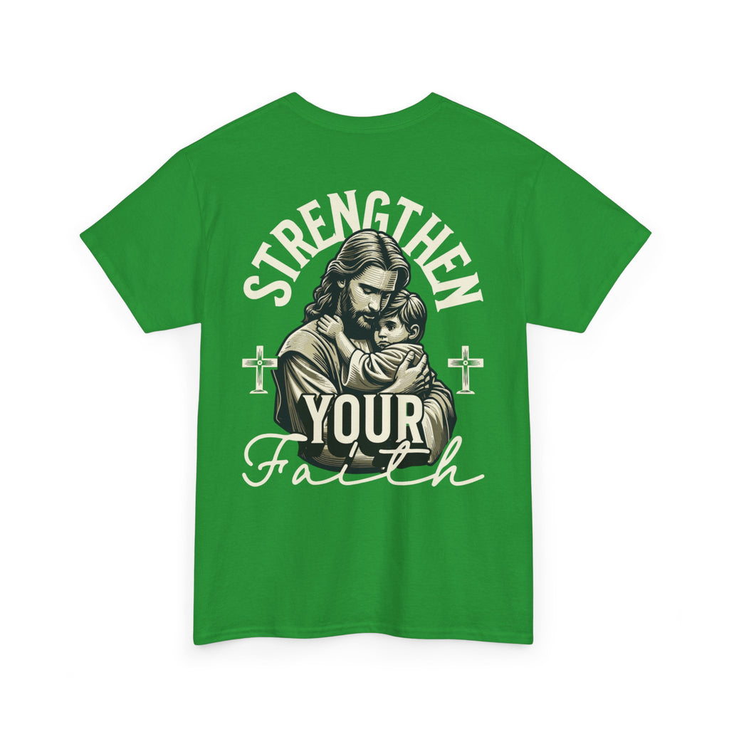 Strengthen Your Faith Tee - TrueVision