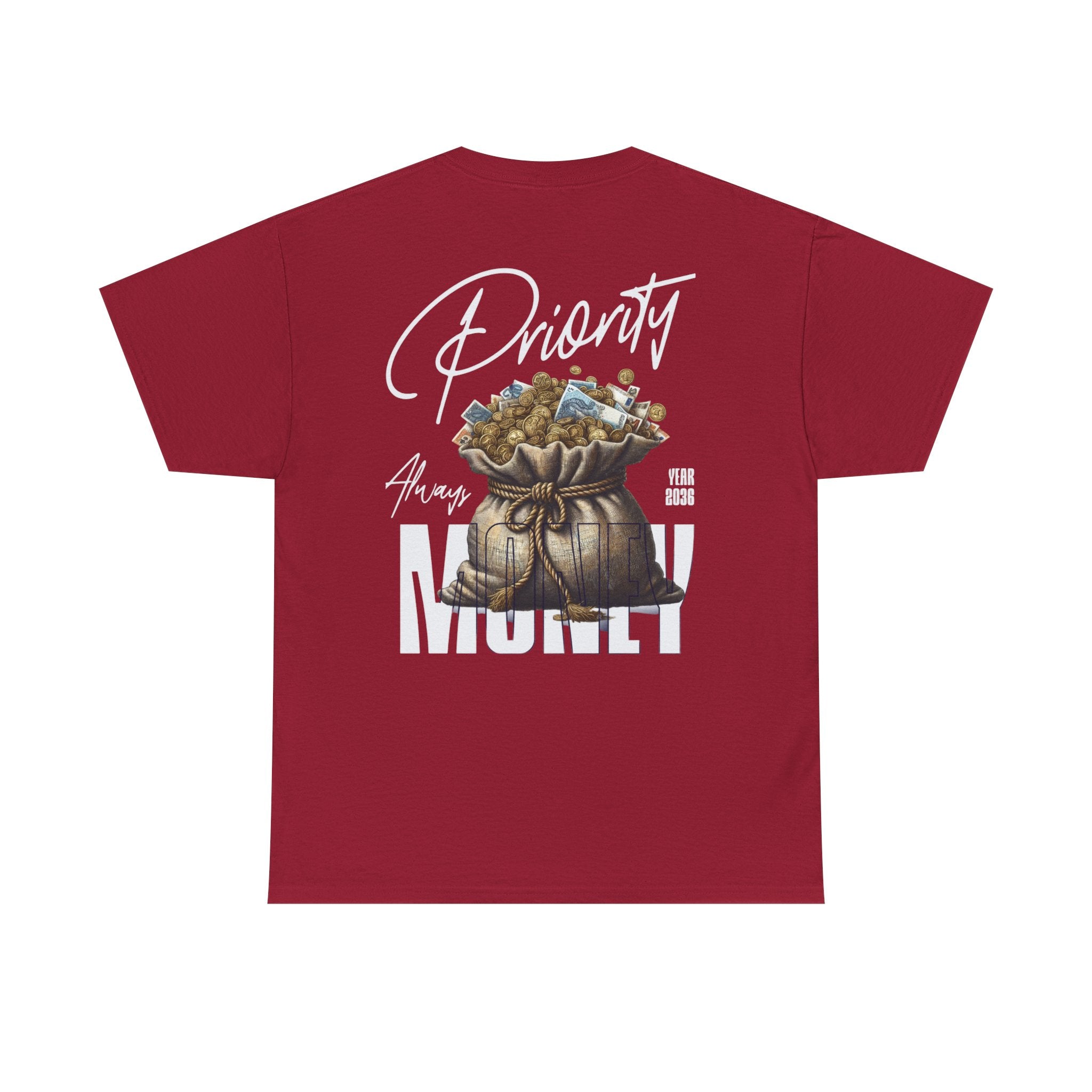 Money always Priority Year 2036 Tee - TrueVision