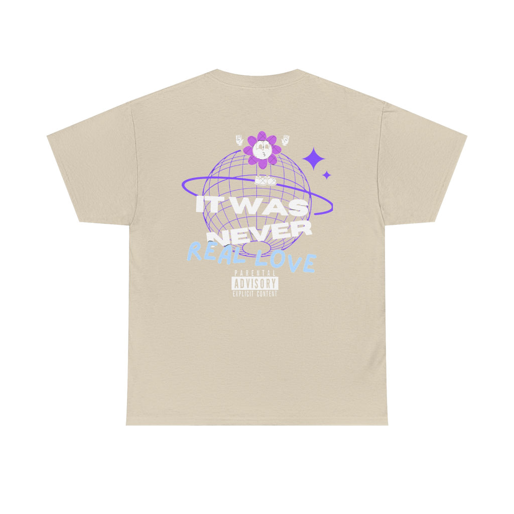 SeveNickzz "It was never real Love" Tee