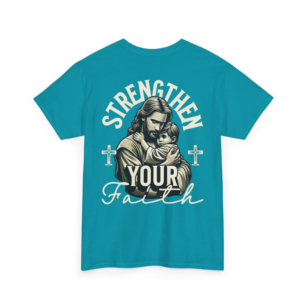 Strengthen Your Faith Tee - TrueVision