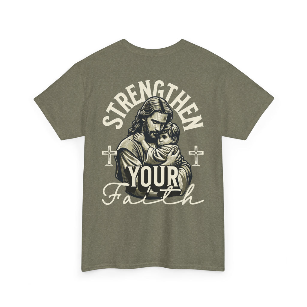 Strengthen Your Faith Tee - TrueVision