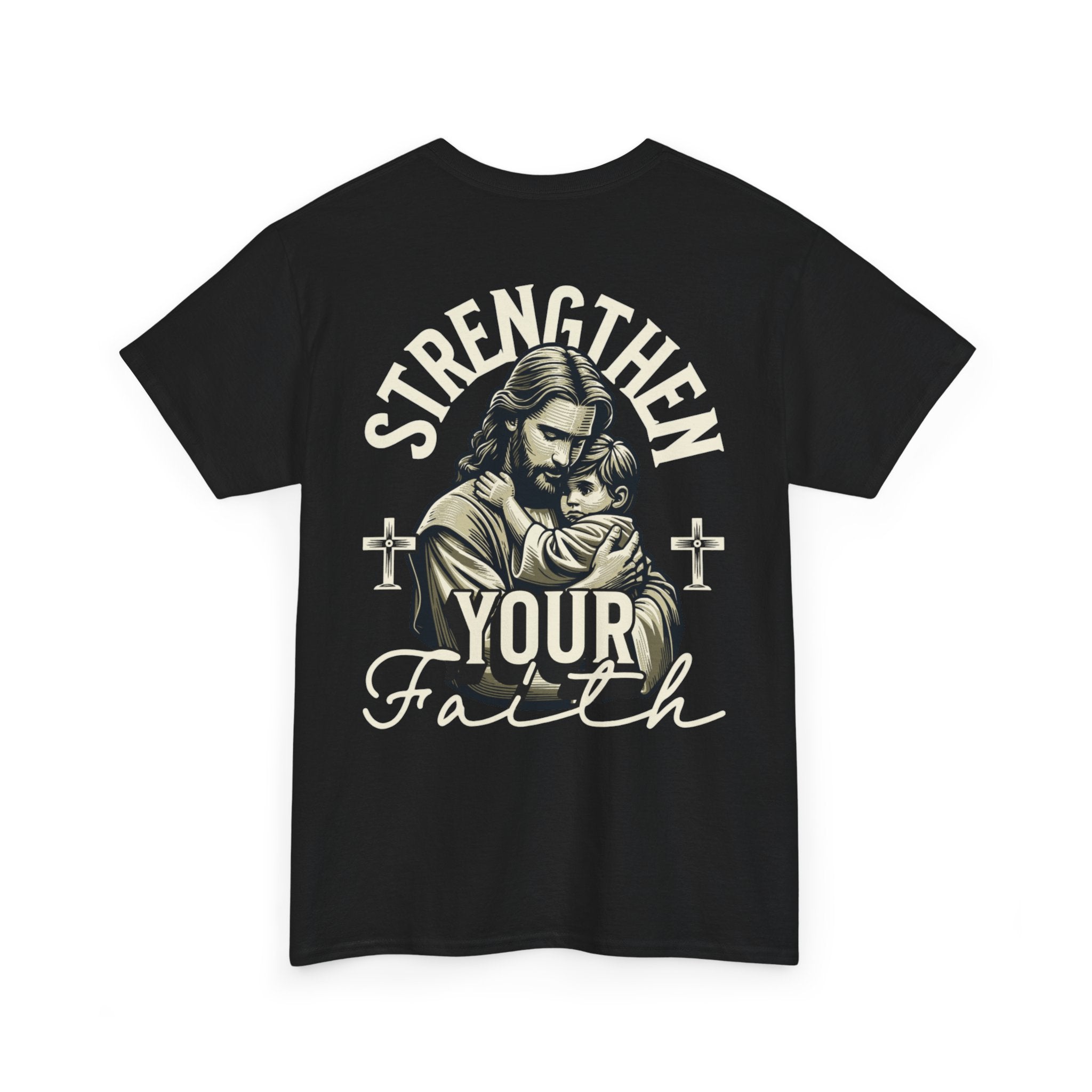 Strengthen Your Faith Tee - TrueVision