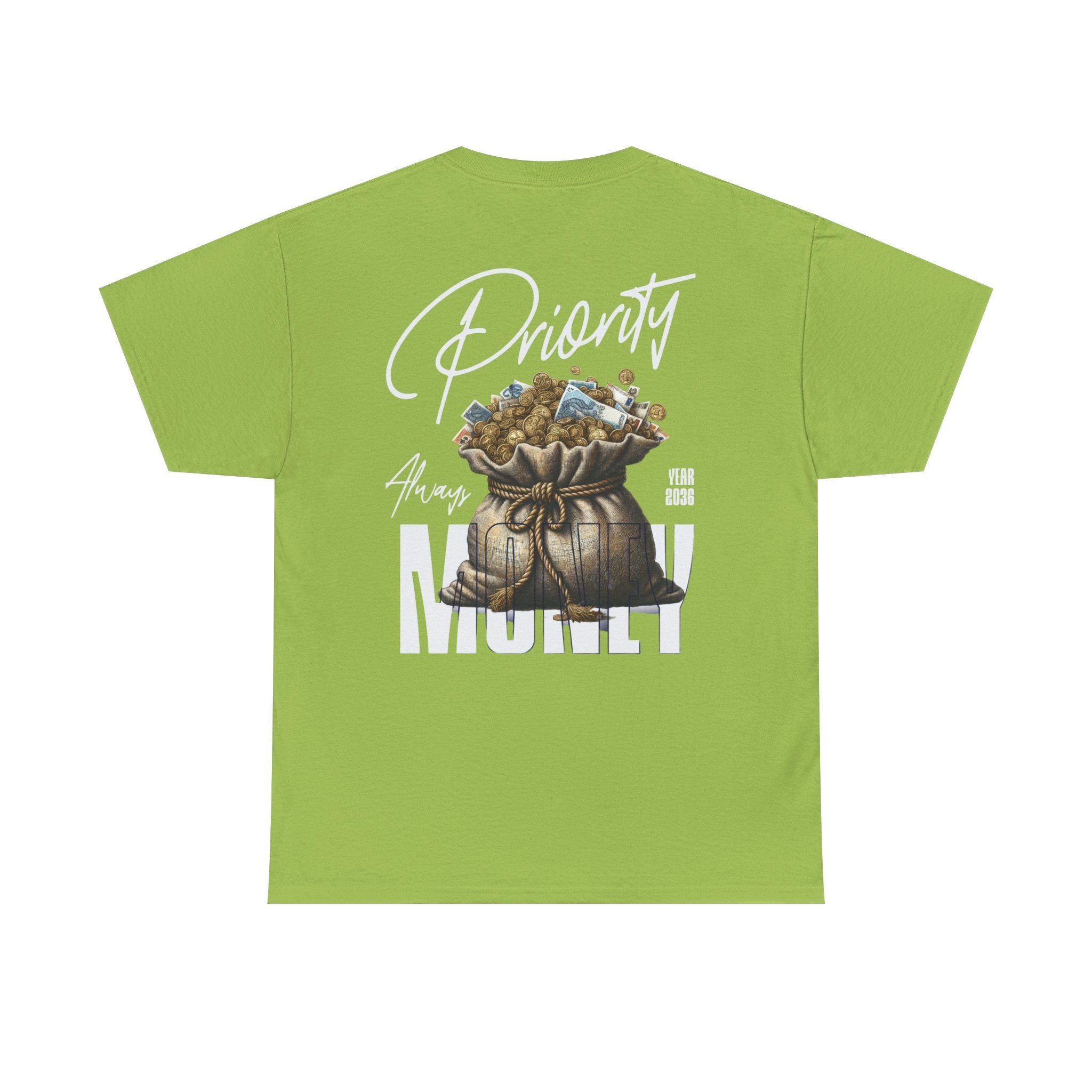 Money always Priority Year 2036 Tee - TrueVision