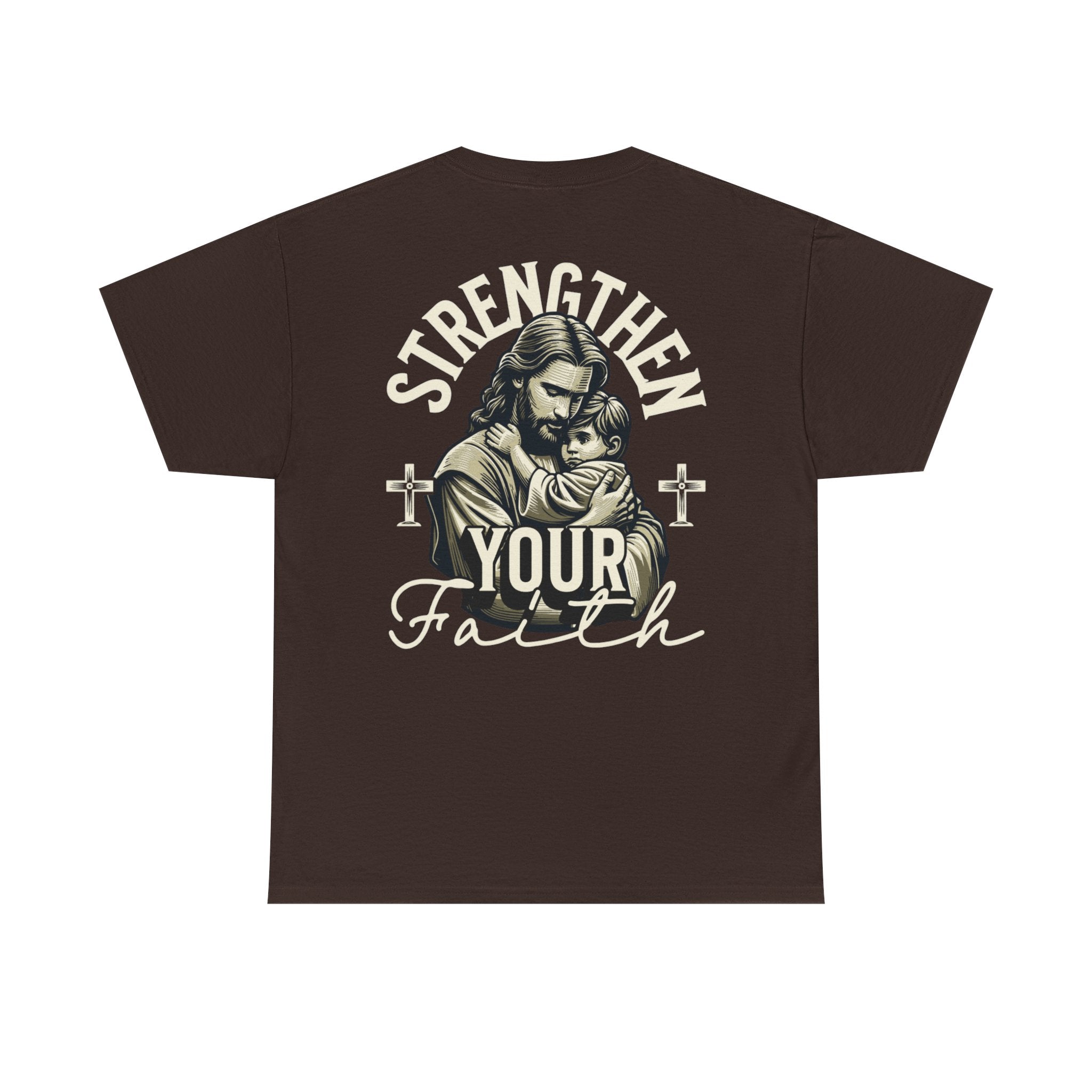 Strengthen Your Faith Tee - TrueVision