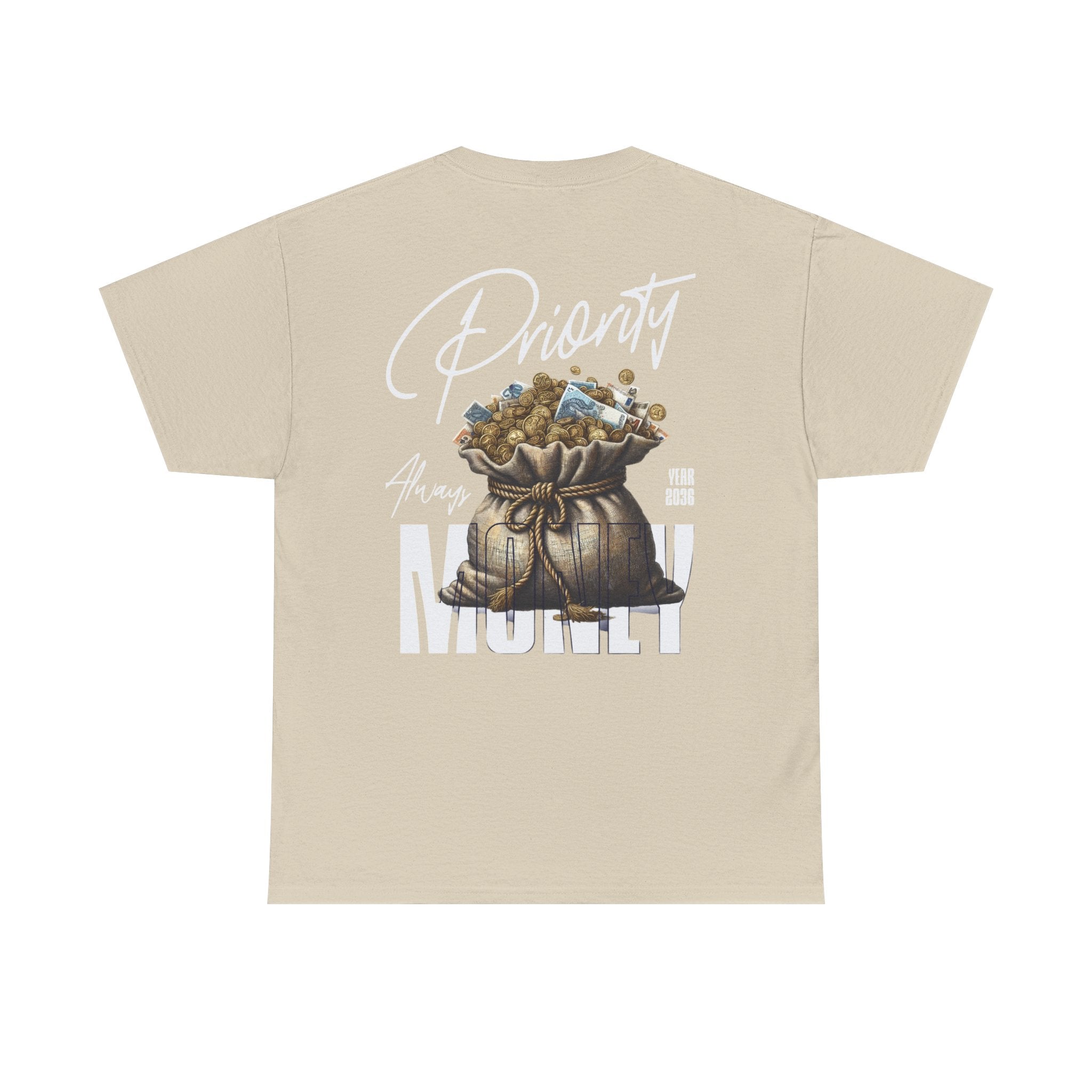 Money always Priority Year 2036 Tee - TrueVision