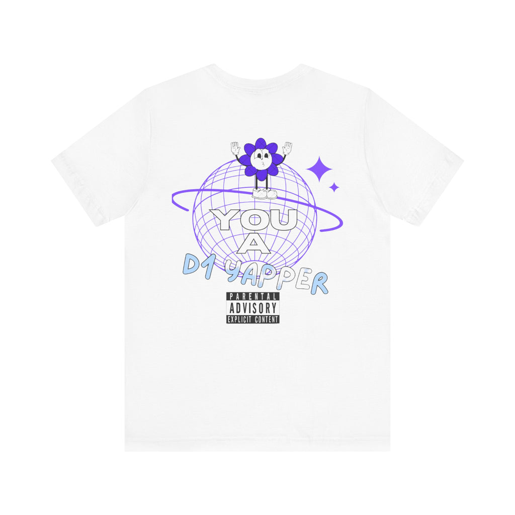 SeveNickZ "You A D1 YAPPER" Tee