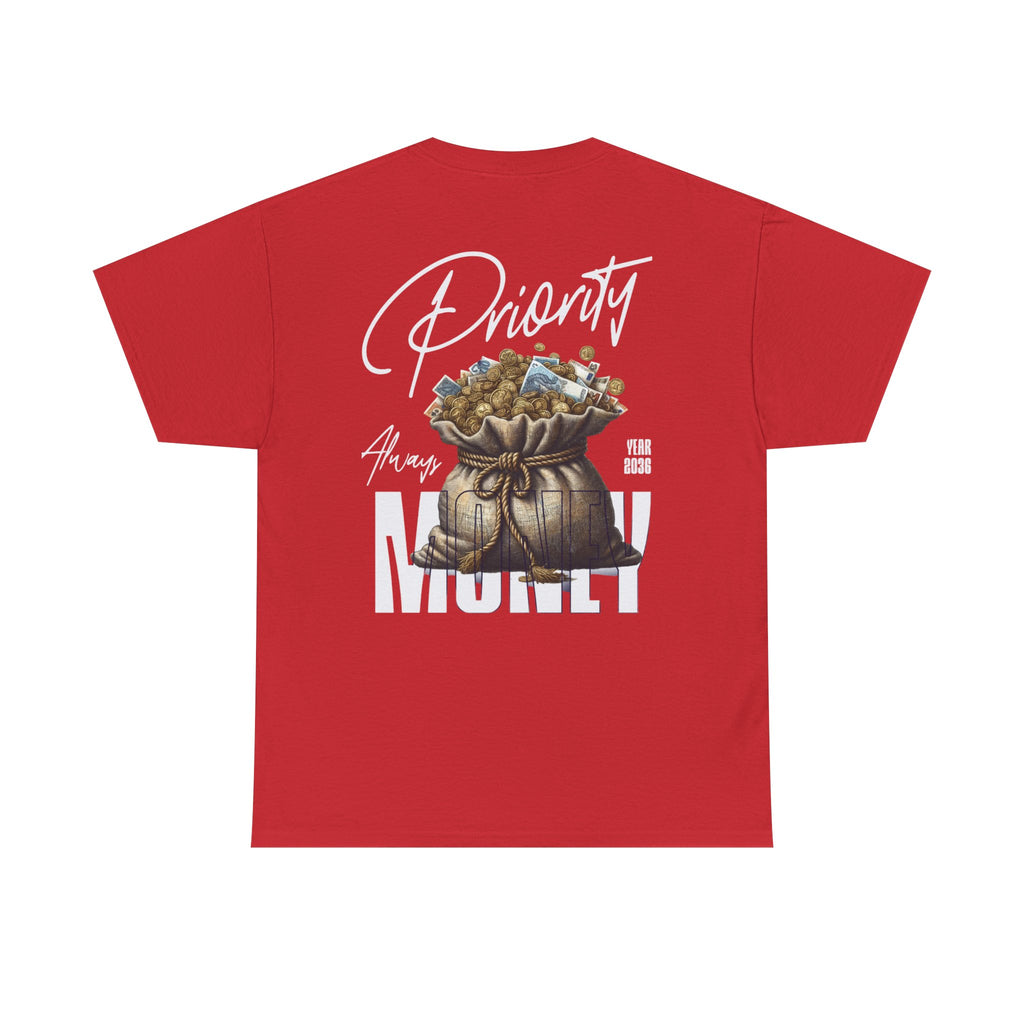 Money always Priority Year 2036 Tee - TrueVision