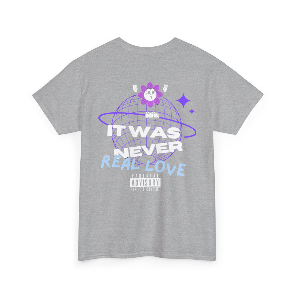 SeveNickzz "It was never real Love" Tee