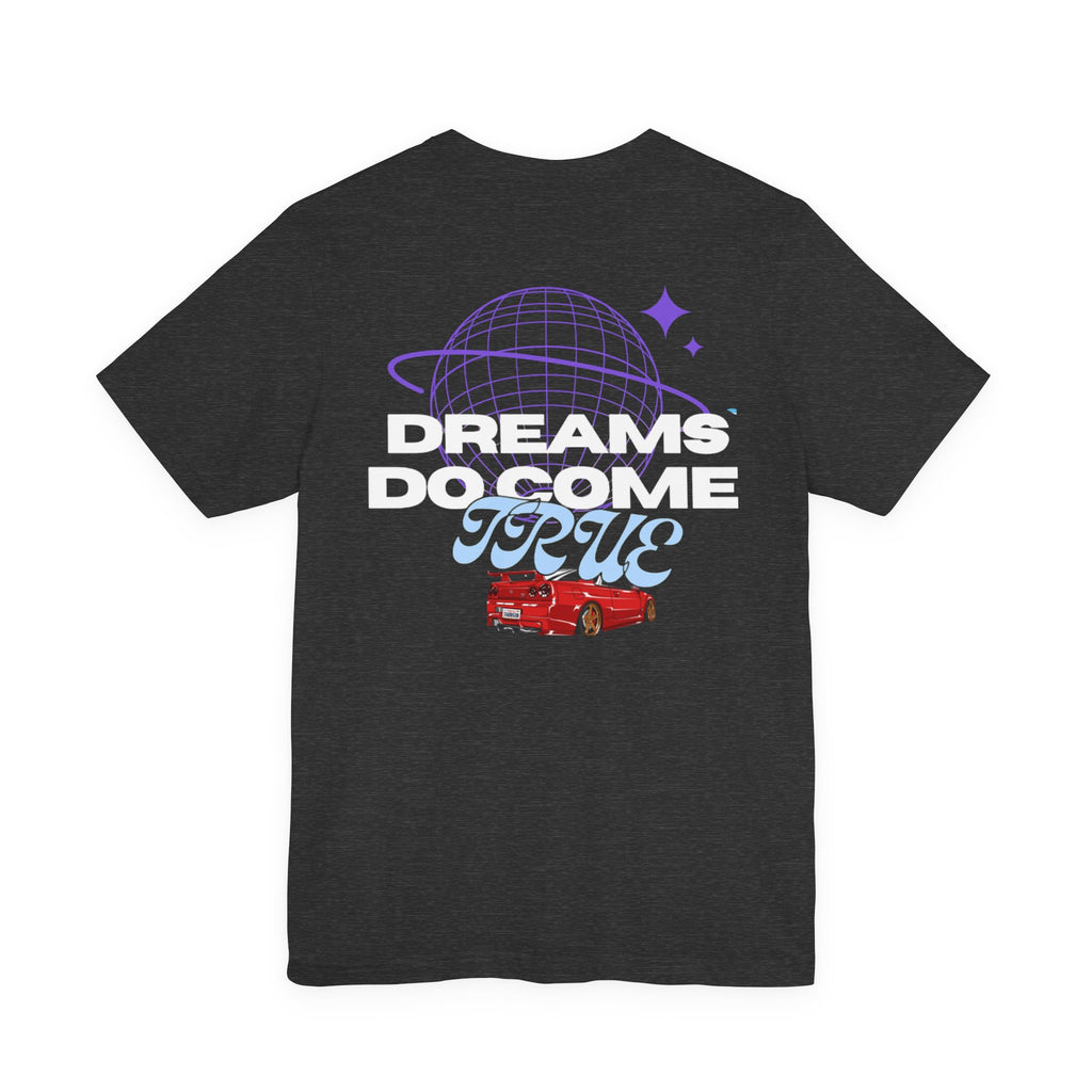 SeveNickZ " Dreans do come true" Tee