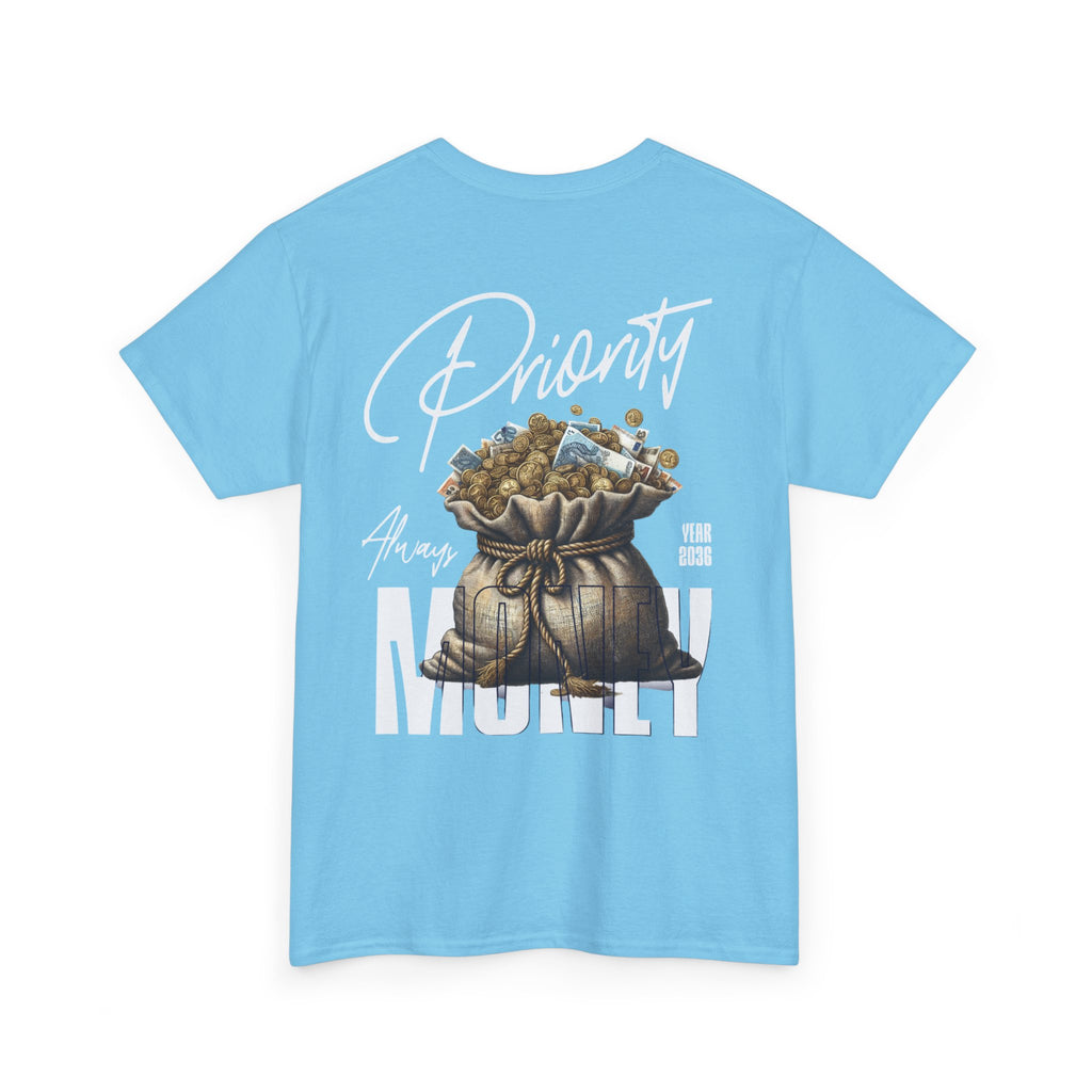 Money always Priority Year 2036 Tee - TrueVision