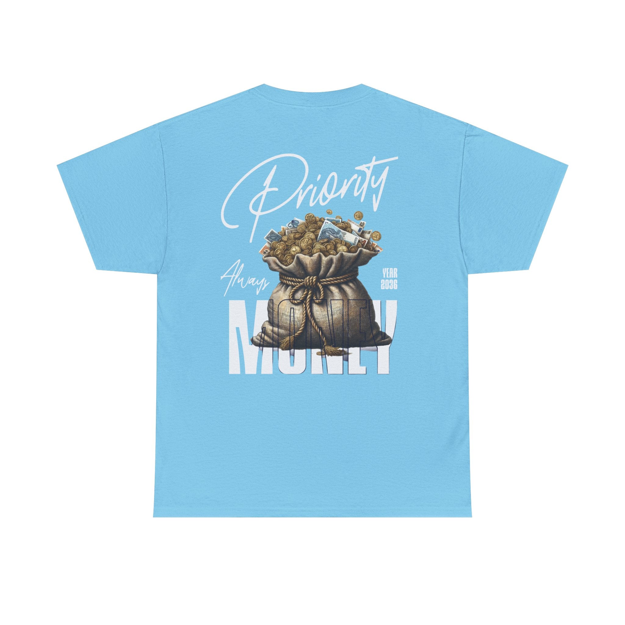Money always Priority Year 2036 Tee - TrueVision