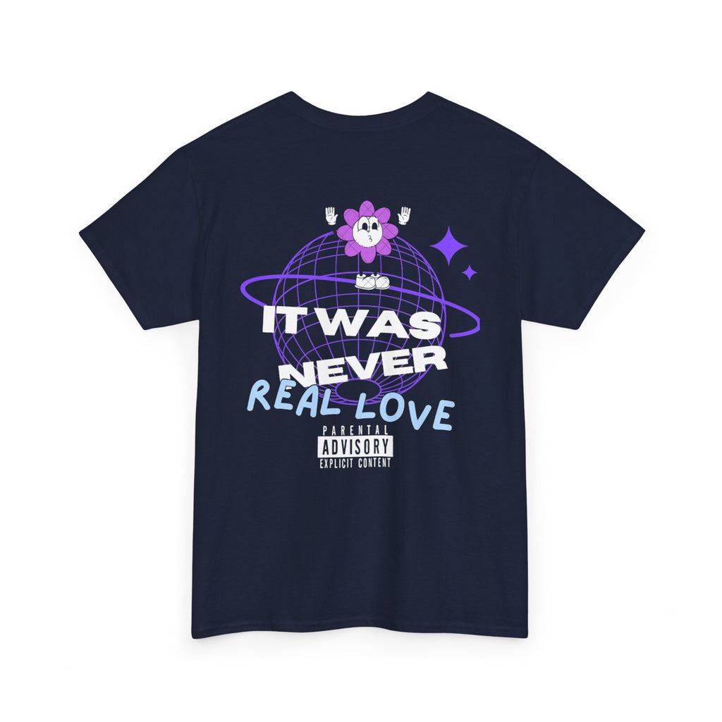 SeveNickzz "It was never real Love" Tee