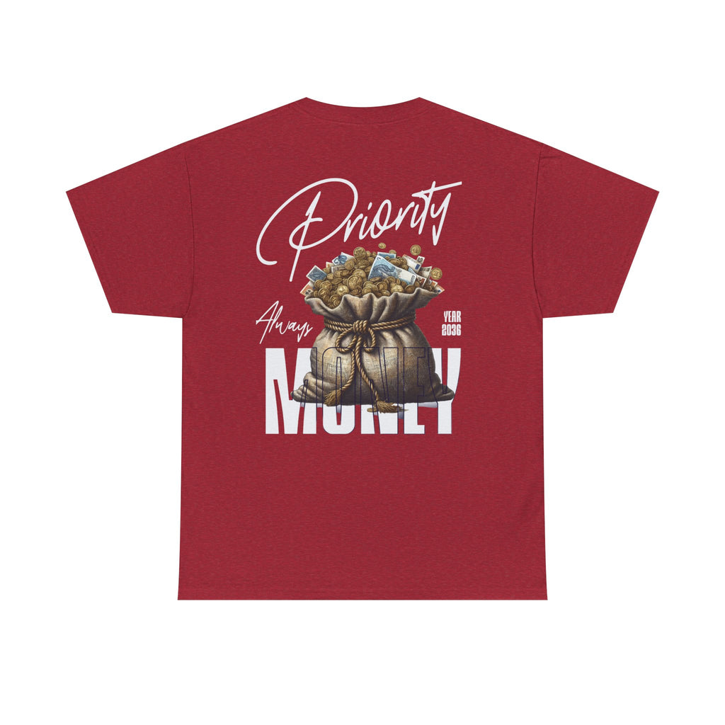 Money always Priority Year 2036 Tee - TrueVision