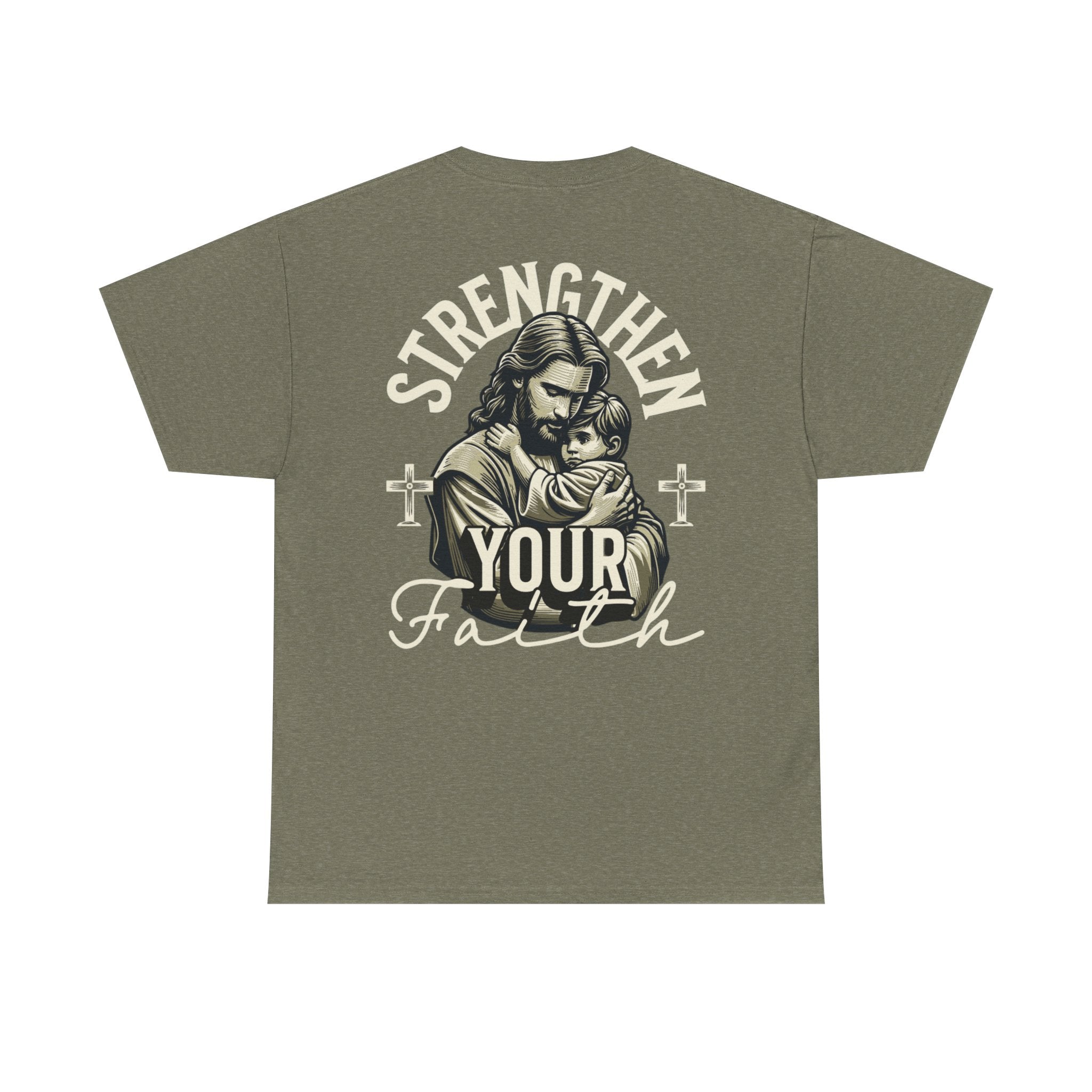 Strengthen Your Faith Tee - TrueVision