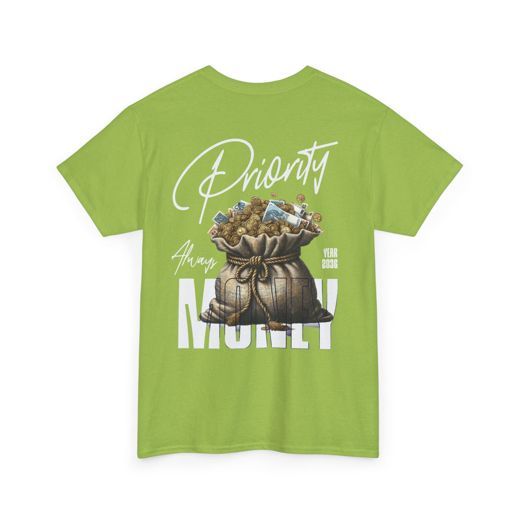Money always Priority Year 2036 Tee - TrueVision